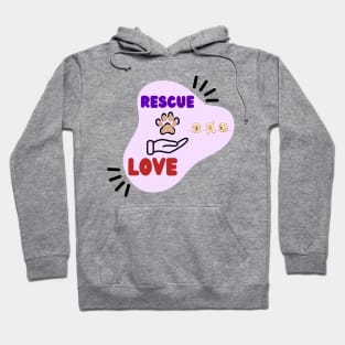 Rescue Love Design Rescue Dogs Hoodie